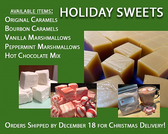 Caramels, Marshmallows, & Hot Chocolate    ORDERING OPEN
